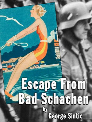 cover image of Escape From Bad Schachen